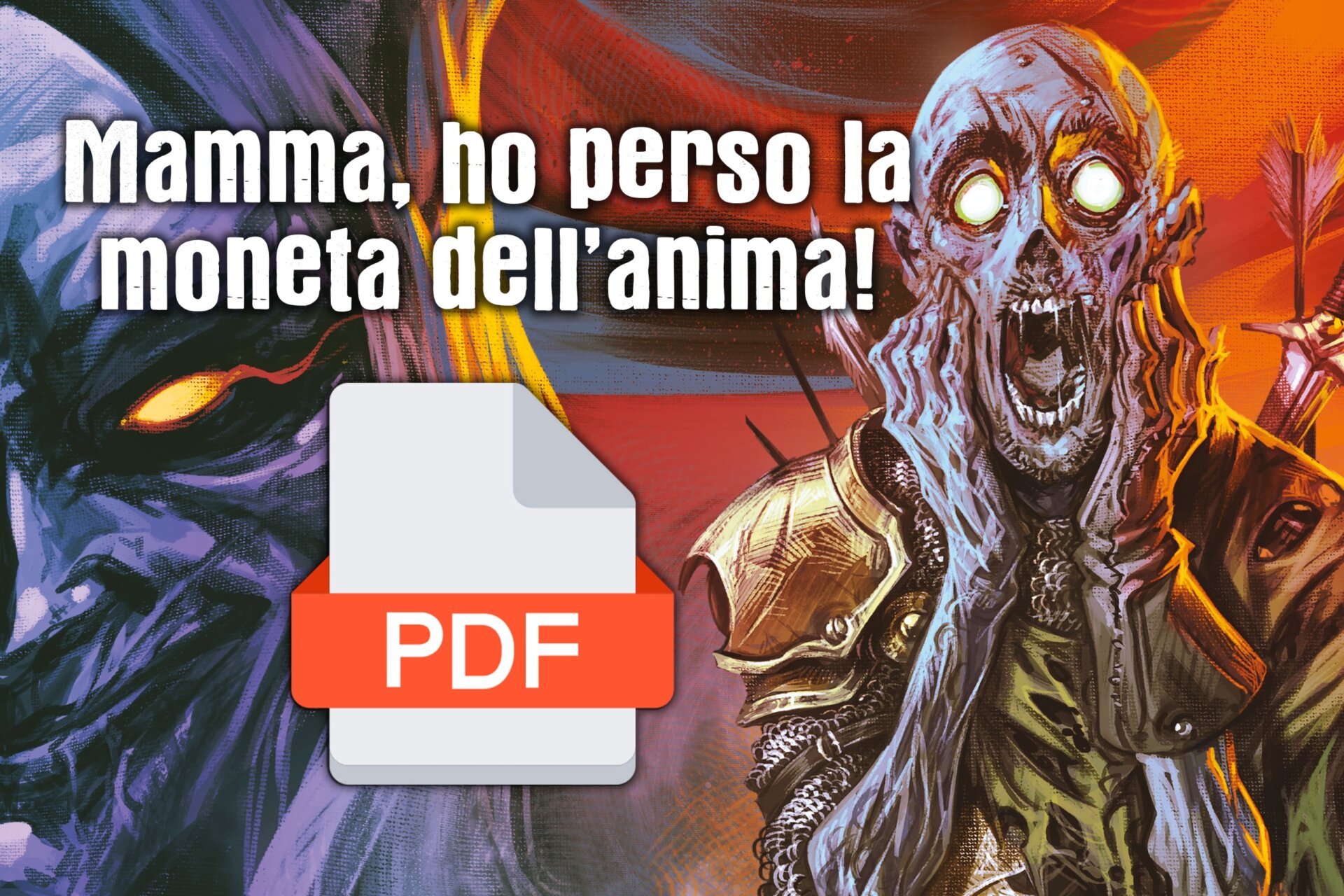 Mamma ho perso la moneta dell'anima D20nation modulo gdr one-shot 5a